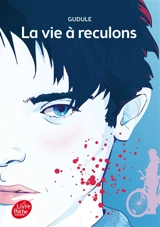 La vie à reculons - Gudule