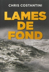 Lames de fond - Chris Costantini