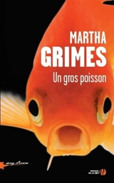 Un gros poisson - Martha Grimes