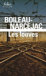 Les louves - Pierre Boileau