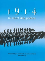 1914, la mort des poètes