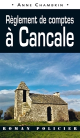 Règlement de comptes à Cancale - Anne Chambrin
