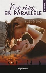Nos rêves en parallèle - Elle Séveno