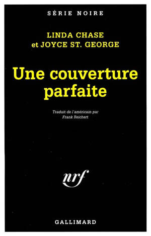 Une couverture parfaite - Linda Chase