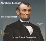Abraham Lincoln - Yvon-Marie Bost