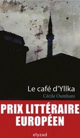 Le café d'Yllka - Cécile Oumhani