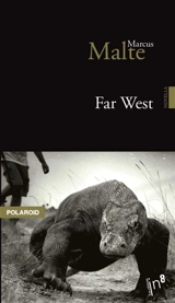 Far West - Marcus Malte