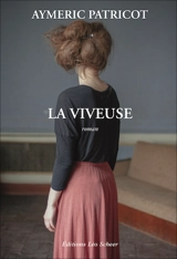 La viveuse - Aymeric Patricot