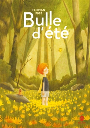 Bulle d'été - Florian Pigé
