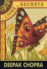 Le livre des secrets : dévoilez les dimensions cachées de votre vie - Deepak Chopra