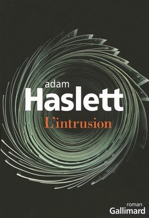 L'intrusion - Adam Haslett