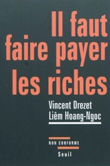 Il faut faire payer les riches - Vincent Drezet
