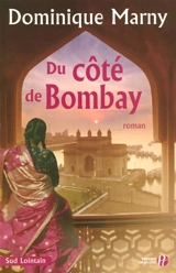 Du côté de Bombay - Dominique Marny