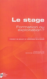 Le stage : formation ou exploitation ?