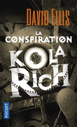 La conspiration Kolarich - David Ellis