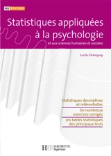 Statistiques appliquées à la psychologie : et aux sciences humaines et sociales - Lucile Chanquoy