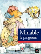 Minable le pingouin - Helen Lester