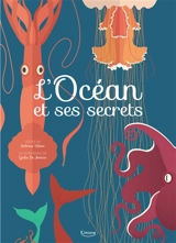 L'océan et ses secrets - Sabrina M. Weiss