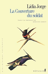 La couverture du soldat - Lidia Jorge
