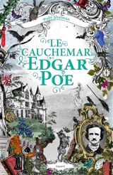 Le cauchemar Edgar Poe - Polly Shulman