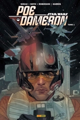 Poe Dameron. Vol. 1. L'escadron Black - Charles Soule