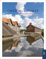 Château-Renault et le Castelrenaudais - Pascal Avenet