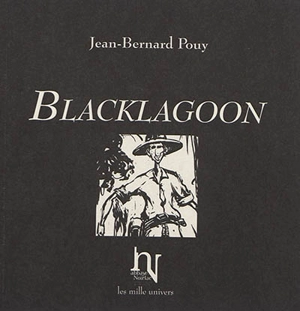 Blacklagoon - Jean-Bernard Pouy