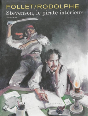 Stevenson, le pirate intérieur - Rodolphe