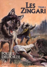 Les Zingari. Vol. 4 - René Follet