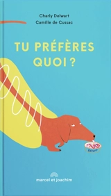 Tu préfères quoi ? - Charly Delwart