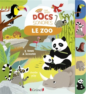 Le zoo : 5 sons à écouter - Marion Zoubenko