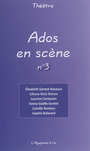 Ados en scène. Vol. 3