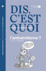Dis, c'est quoi l'antisémitisme ? - Henri Deleersnijder
