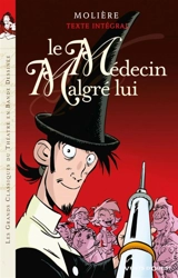 Le médecin malgré lui - Molière