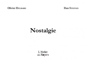 Nostalgie - Olivier Delbard