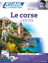 Le corse : débutants & faux-débutants, niveau atteint B2 : superpack - Pascal Marchetti