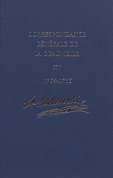 Correspondance générale de La Beaumelle (1726-1773). Vol. 15. Janvier 1764-décembre 1766 - Laurent Angliviel de La Beaumelle