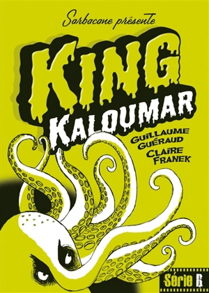 King Kaloumar - Guillaume Guéraud