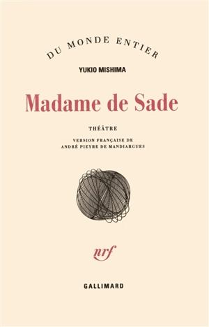 Madame de Sade - Yukio Mishima