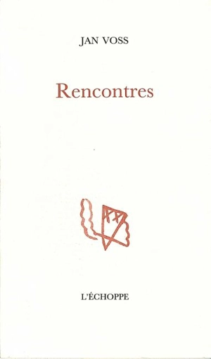 Rencontres - Jan Voss
