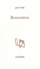 Rencontres - Jan Voss