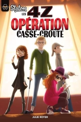 Opération casse-croûte 1 - Julie Royer