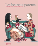 Les heureux parents - Laëtitia Bourget