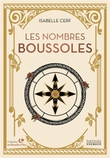 Les nombres boussoles - Isabelle Cerf