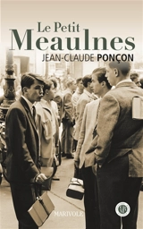 Le petit Meaulnes - Jean-Claude Ponçon