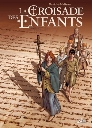 La croisade des enfants - Fabrice David
