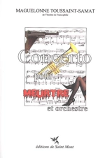 Concerto pour meurtre et orchestre - Maguelonne Toussaint-Samat