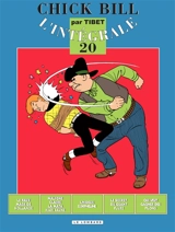 Chick Bill : l'intégrale. Vol. 20 - Tibet