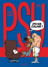 Les psy. Vol. 9. On se calme ! - Raoul Cauvin