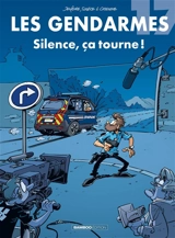 Les gendarmes. Vol. 17. Silence, ça tourne ! - Olivier Sulpice